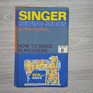 Vintage 1972 Singer Sewing Series How to Make Slipcovers Booklet